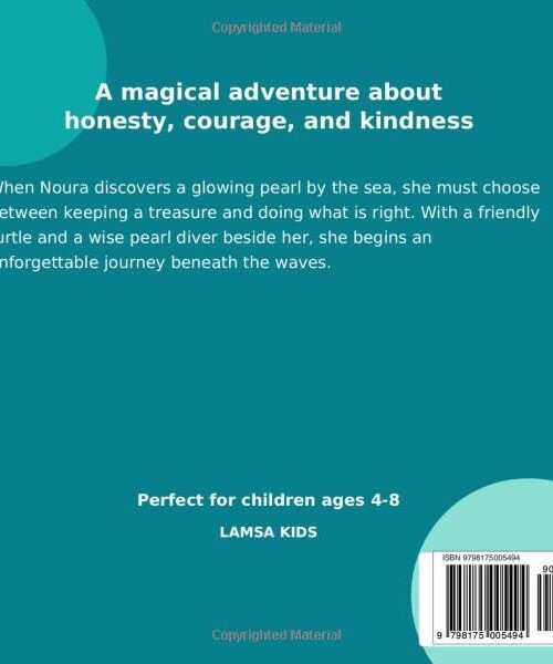 Noura and the Lost Pearl: A Magical UAE Story About Honesty, Courage, and Kindness Back Cover Synopsis and Reviews