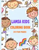 LAMSA KIDS Coloring Book: Fun Pages 24 Book Cover by Fatma Alnuaimi